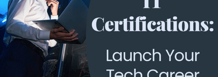 Kickstart Your Career in 2024 with IT Certifications