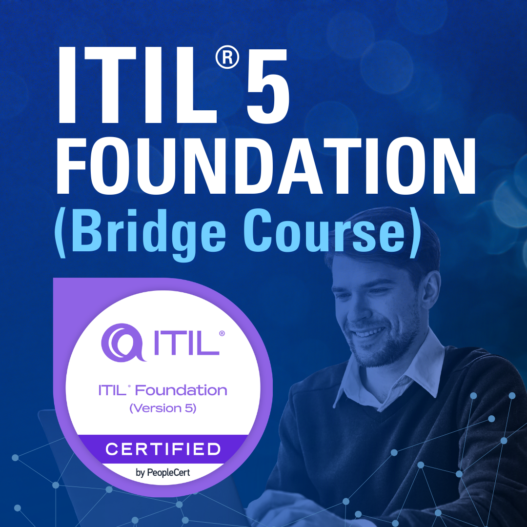 ITIL® Foundation Bridge (Version 5) 